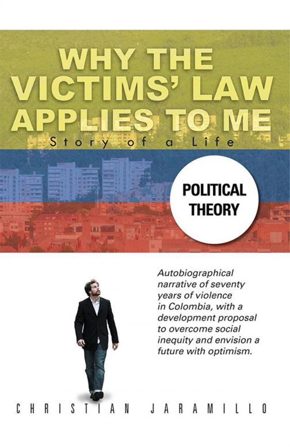 Big bigCover of Why the Victims' Law Applies to Me