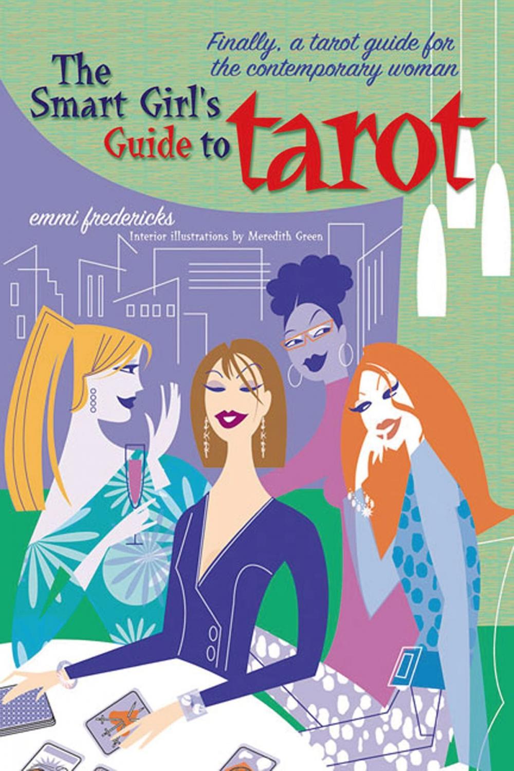 Big bigCover of The Smart Girl's Guide to Tarot