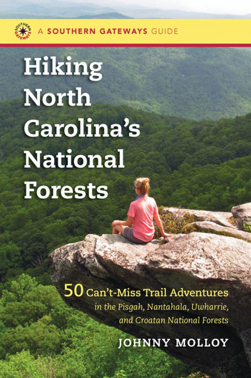 Big bigCover of Hiking North Carolina's National Forests