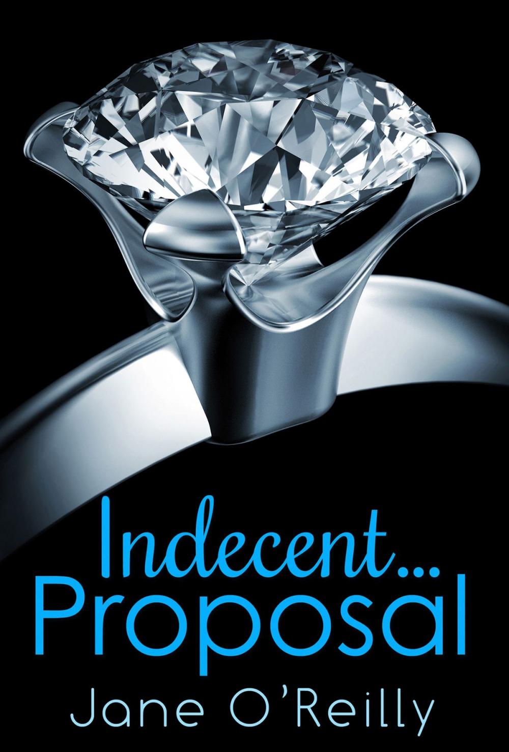 Big bigCover of Indecent...Proposal