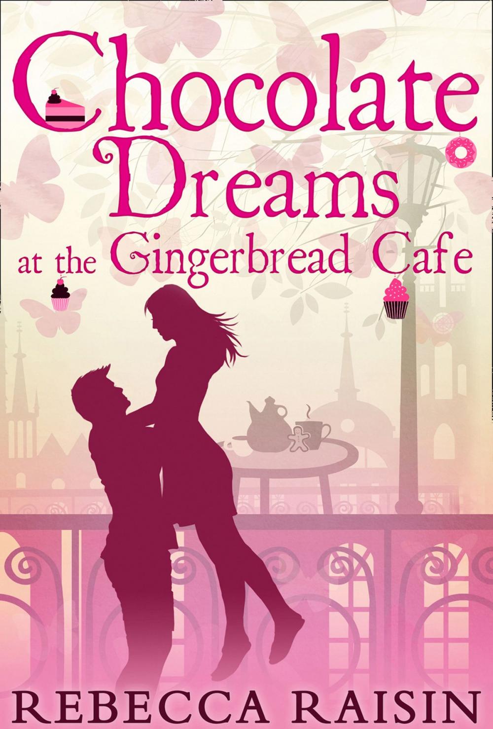 Big bigCover of Chocolate Dreams At The Gingerbread Cafe (The Gingerbread Café, Book 2)