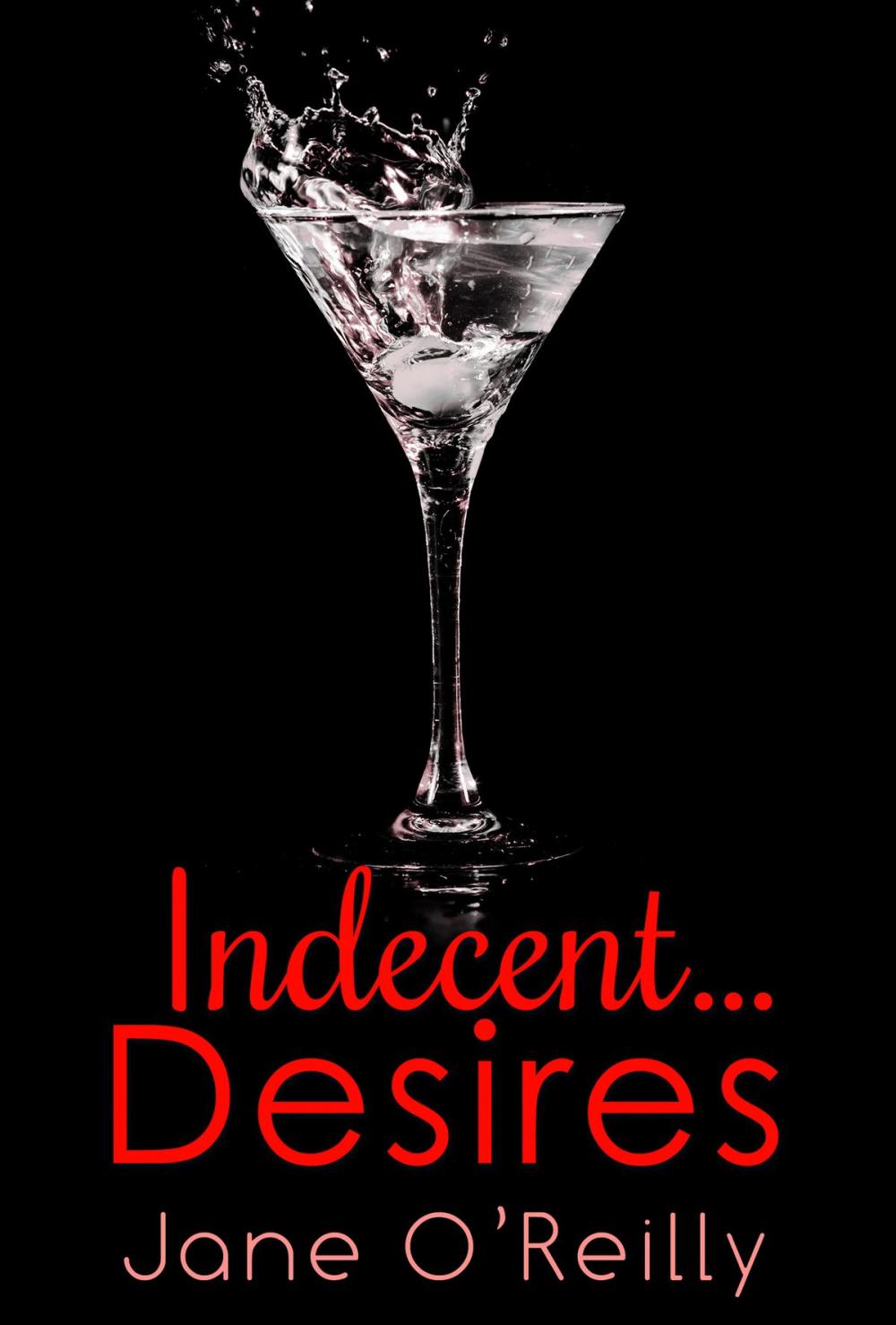 Big bigCover of Indecent...Desires