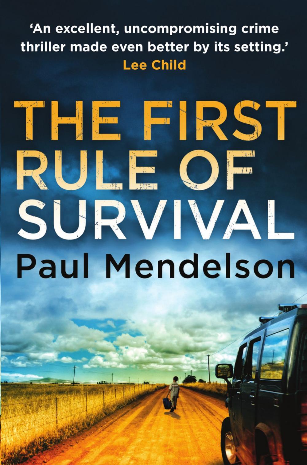 Big bigCover of The First Rule Of Survival