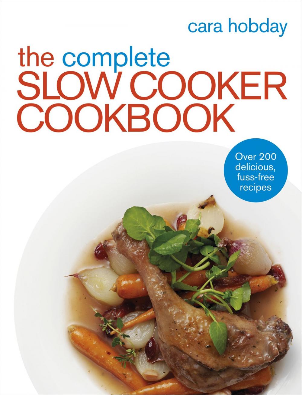 Big bigCover of The Complete Slow Cooker Cookbook