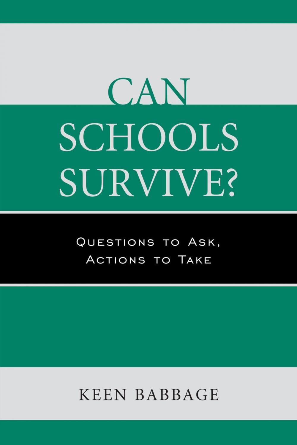 Big bigCover of Can Schools Survive?