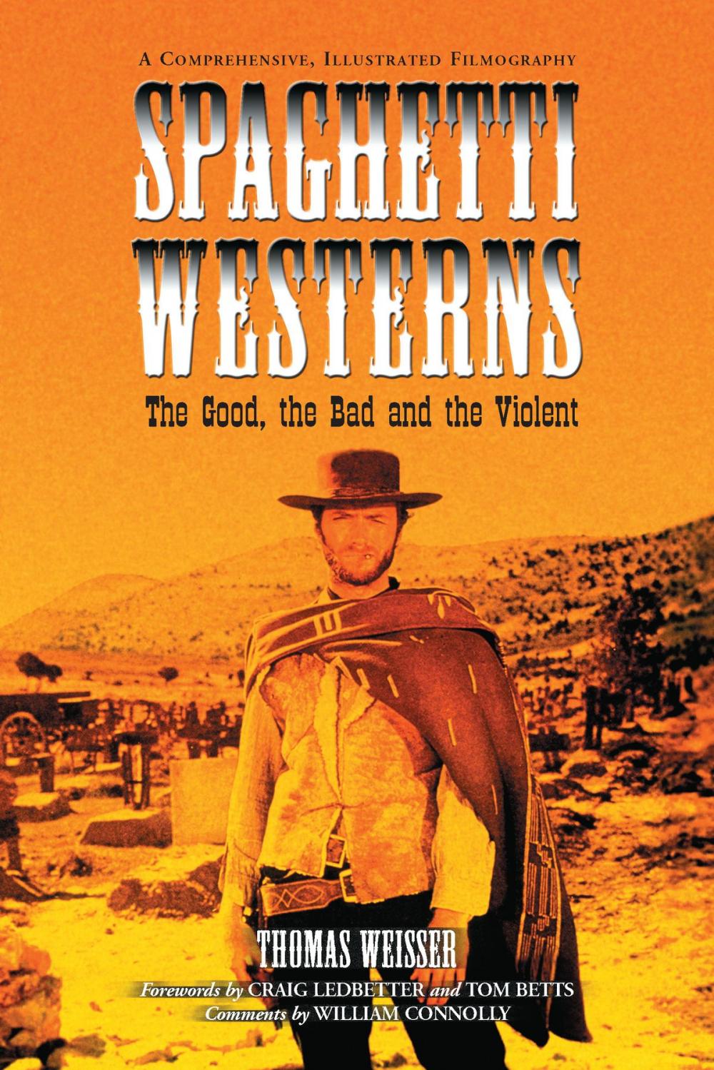 Big bigCover of Spaghetti Westerns--the Good, the Bad and the Violent