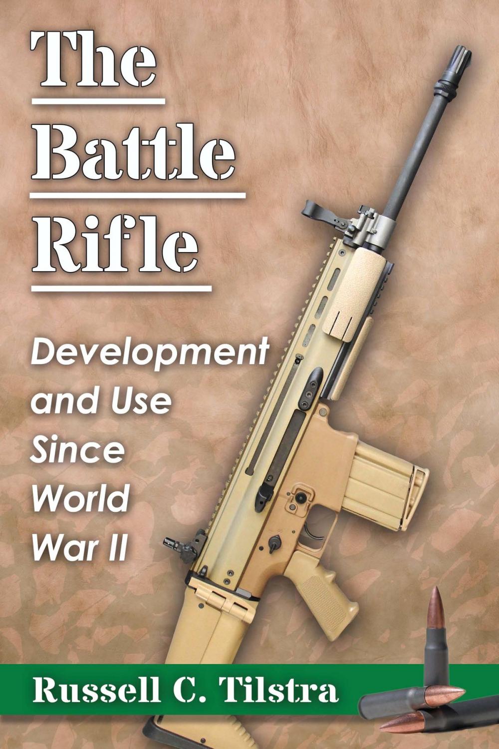 Big bigCover of The Battle Rifle