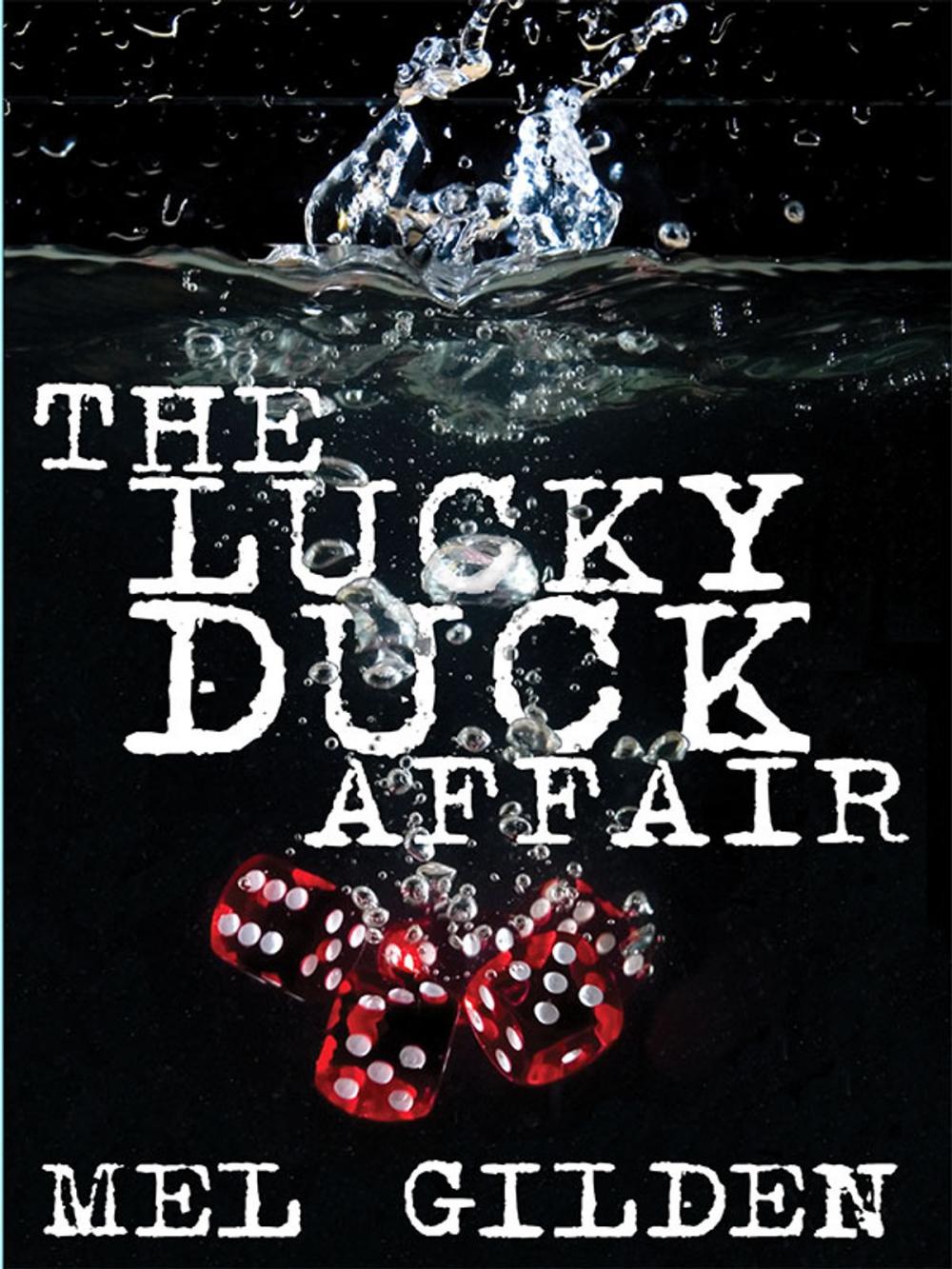 Big bigCover of The Lucky Duck Affair