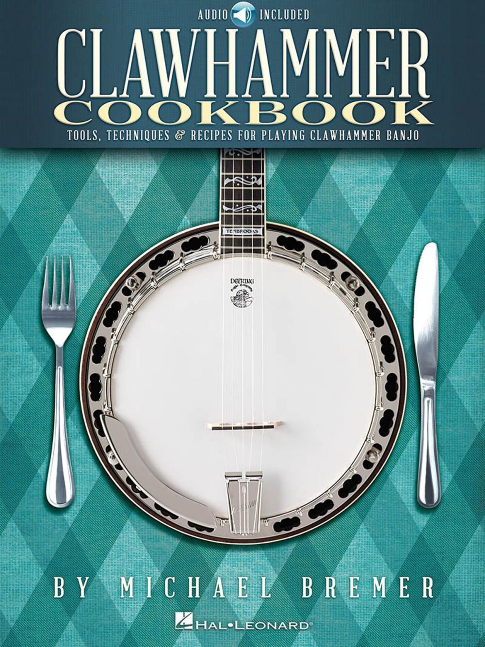 Big bigCover of Clawhammer Cookbook