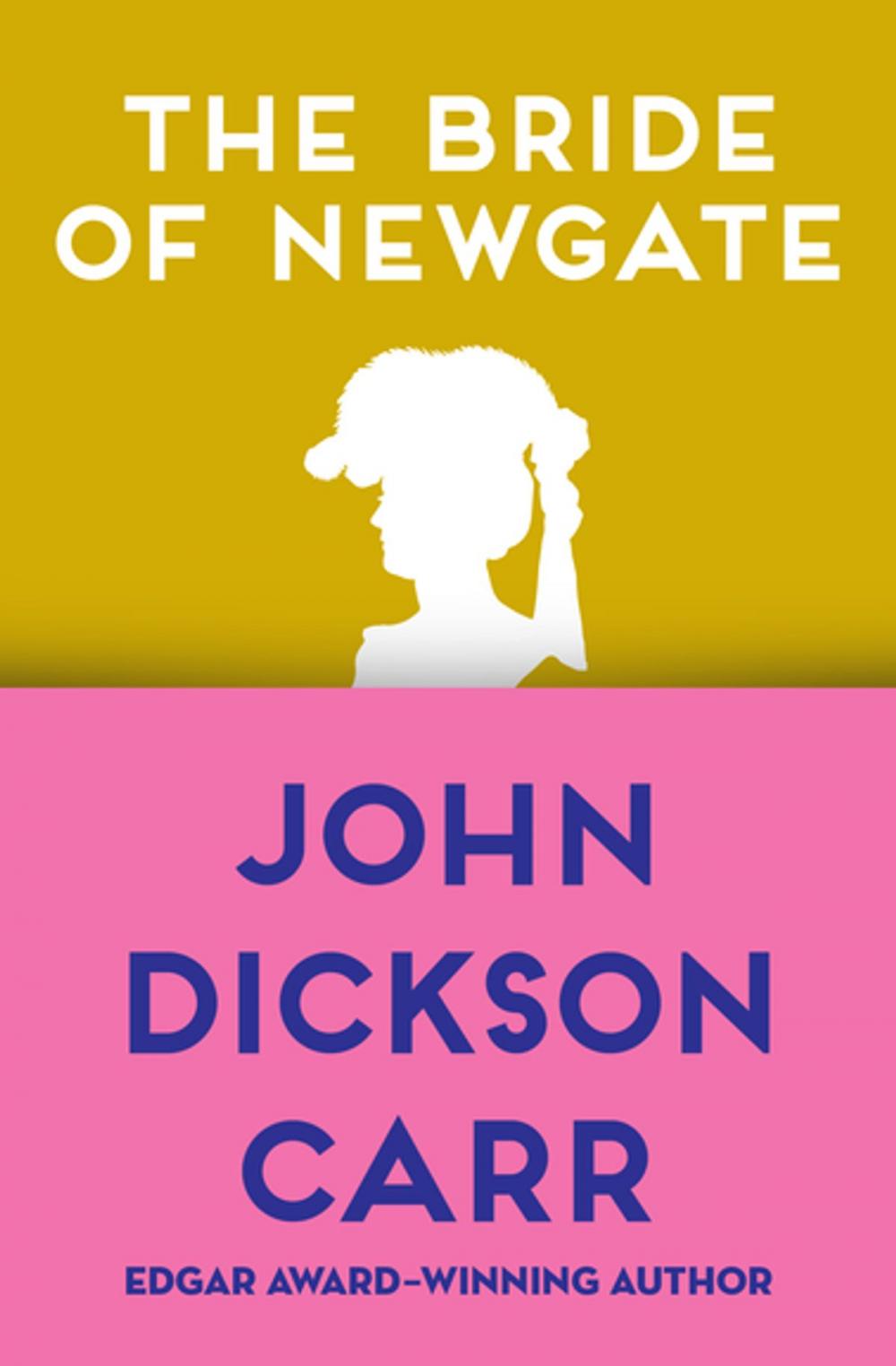 Big bigCover of The Bride of Newgate