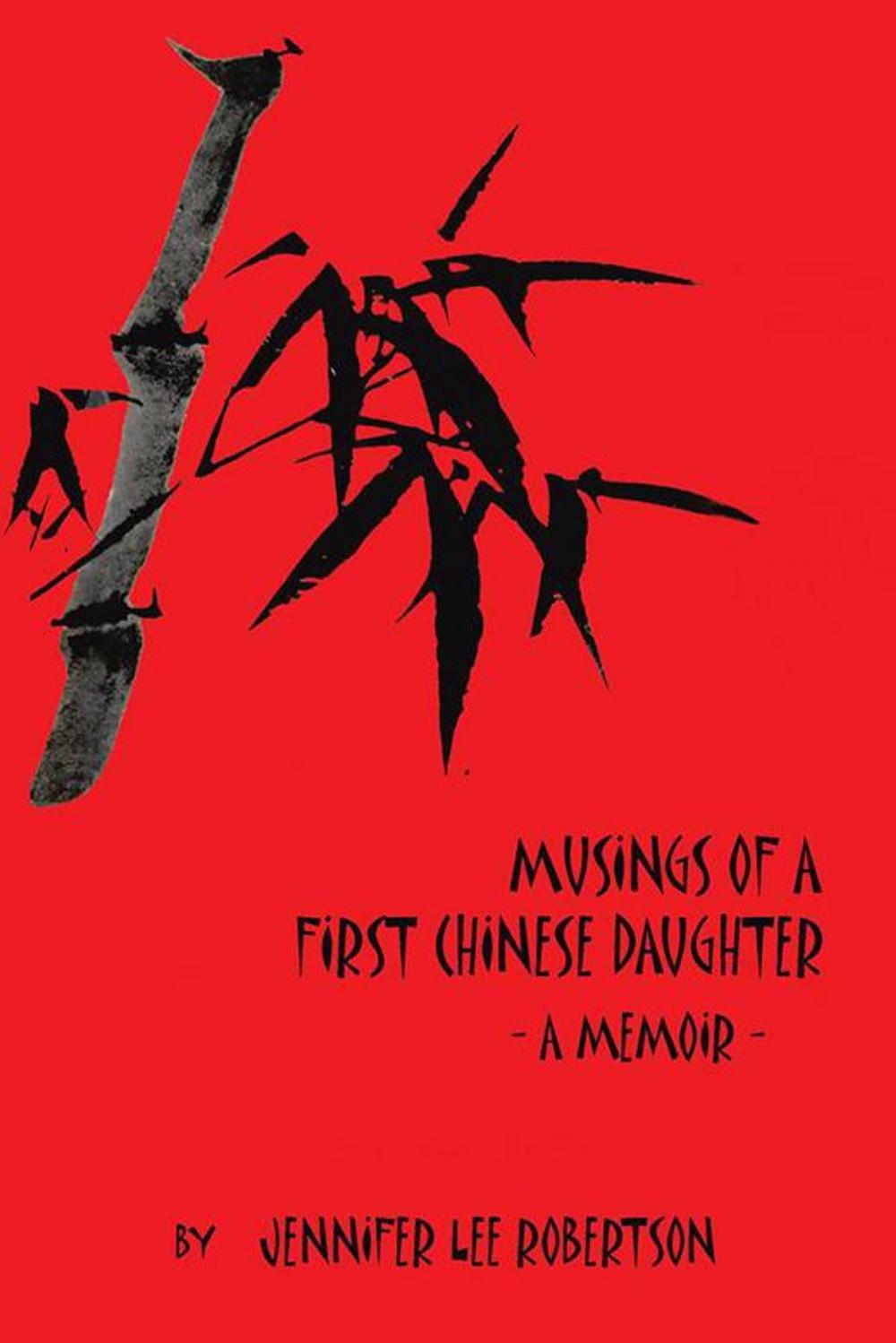 Big bigCover of Musings of a First Chinese Daughter