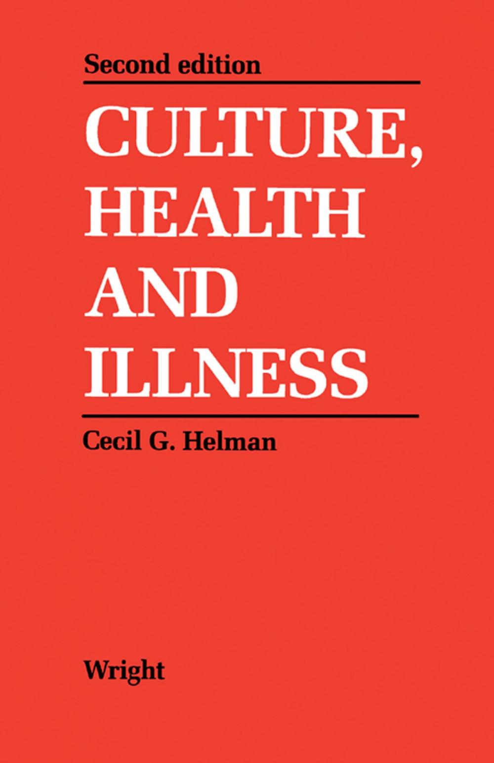 Big bigCover of Culture, Health and Illness