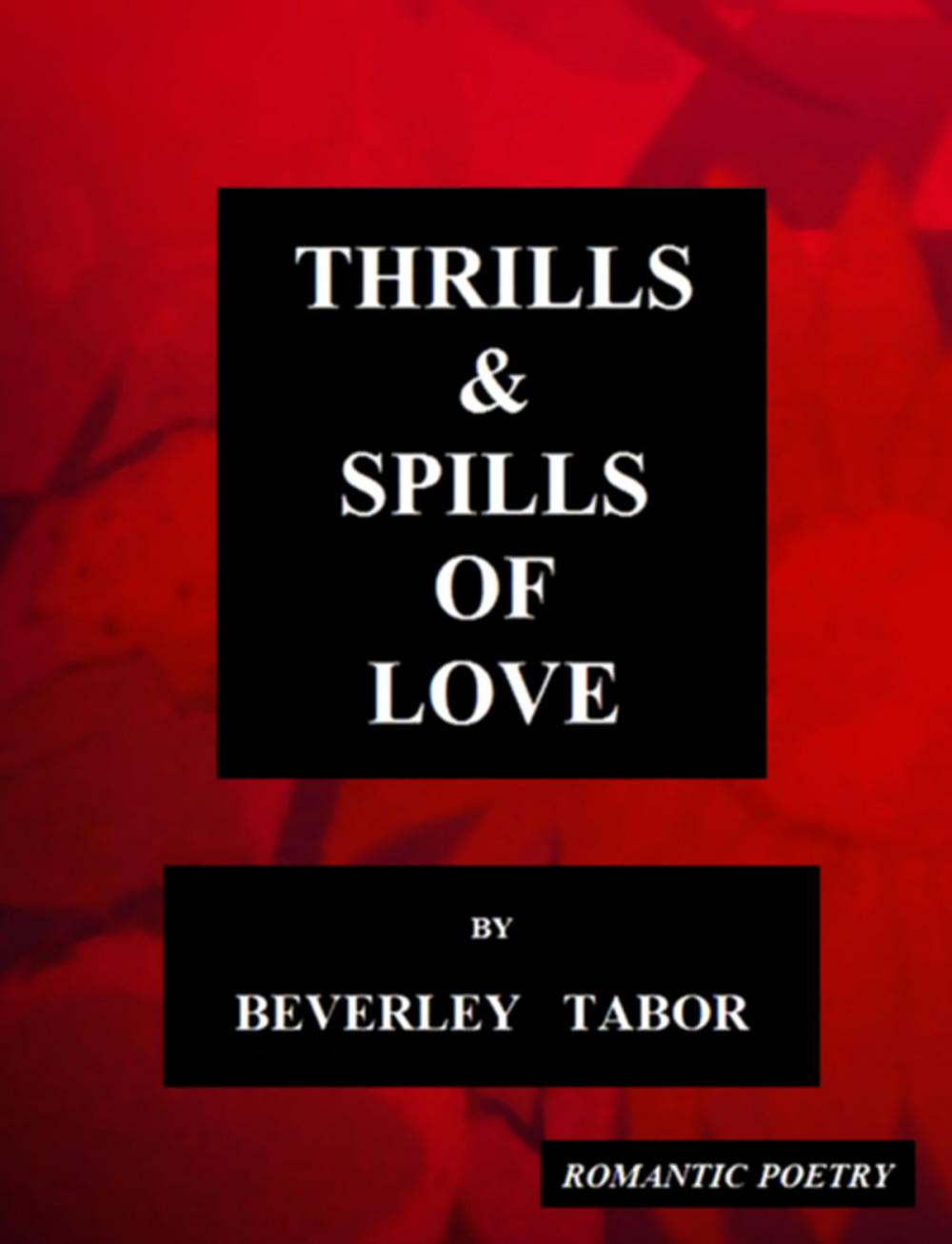 Big bigCover of Thrills & Spills of Love