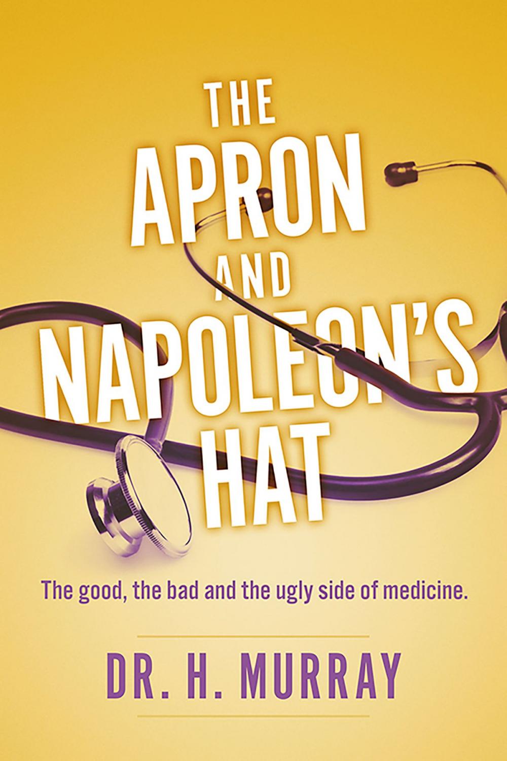 Big bigCover of The Apron and Napoleon's Hat