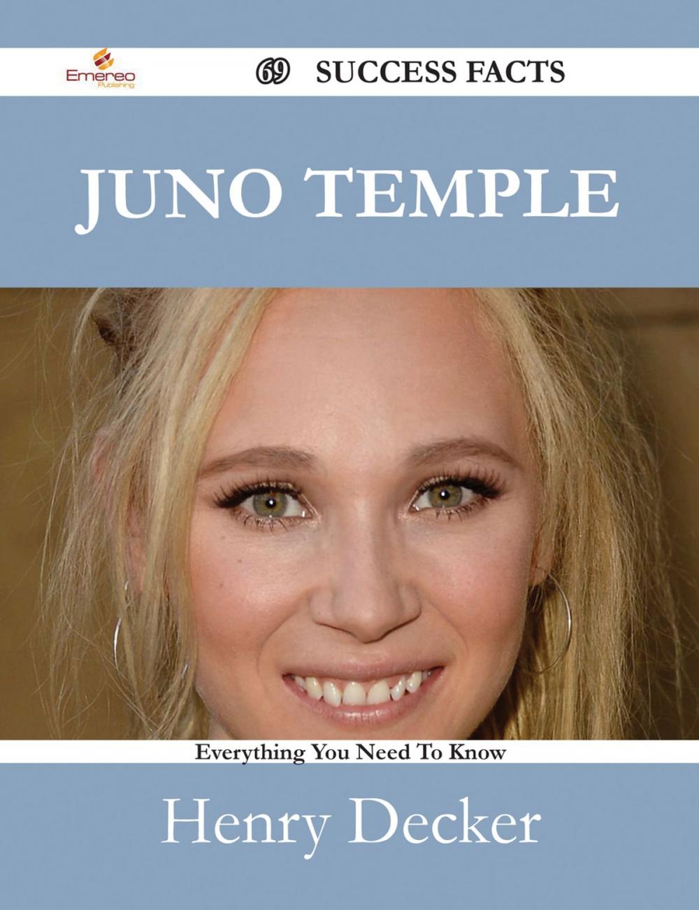 Big bigCover of Juno Temple 69 Success Facts - Everything you need to know about Juno Temple