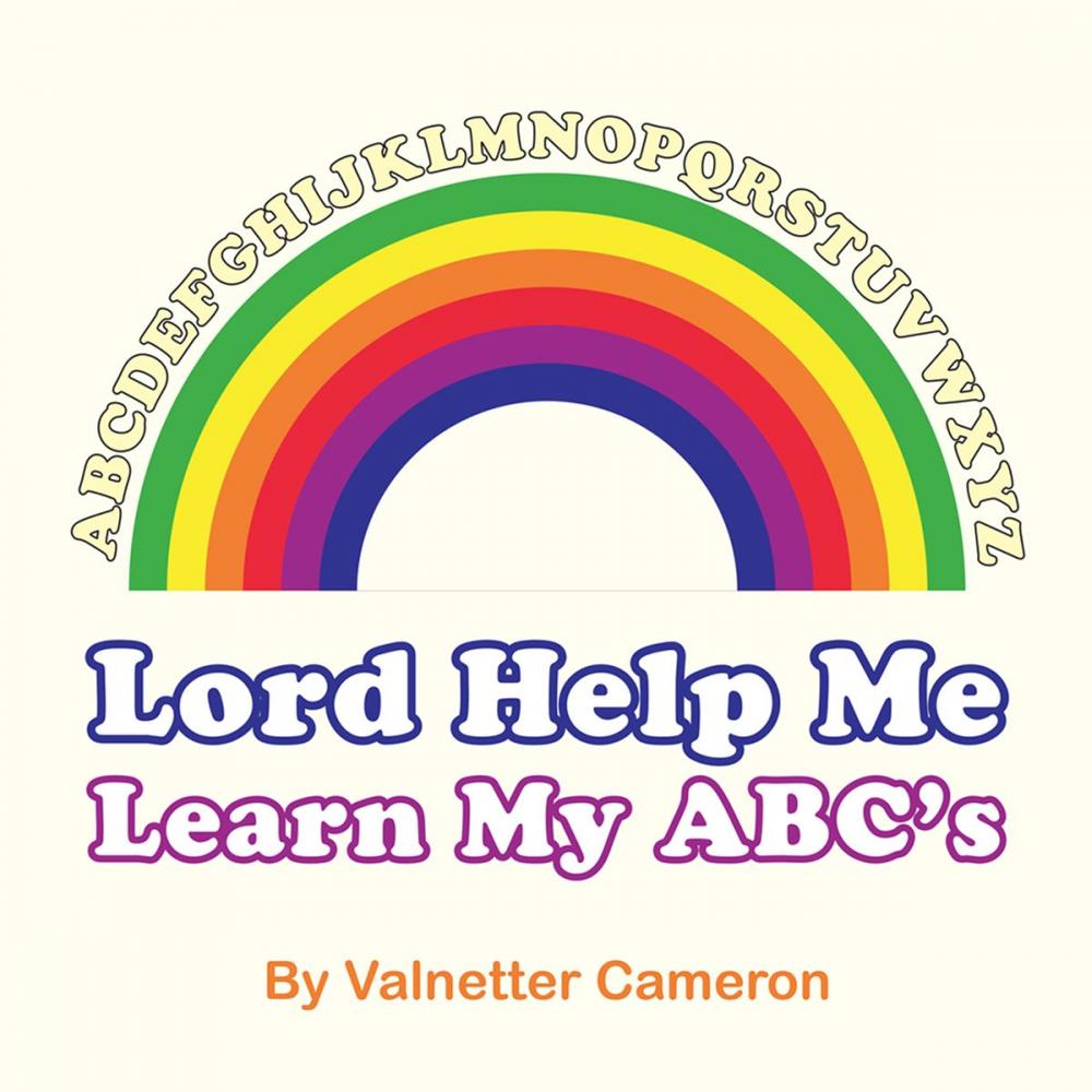 Big bigCover of Lord Help Me Learn My Abc’S