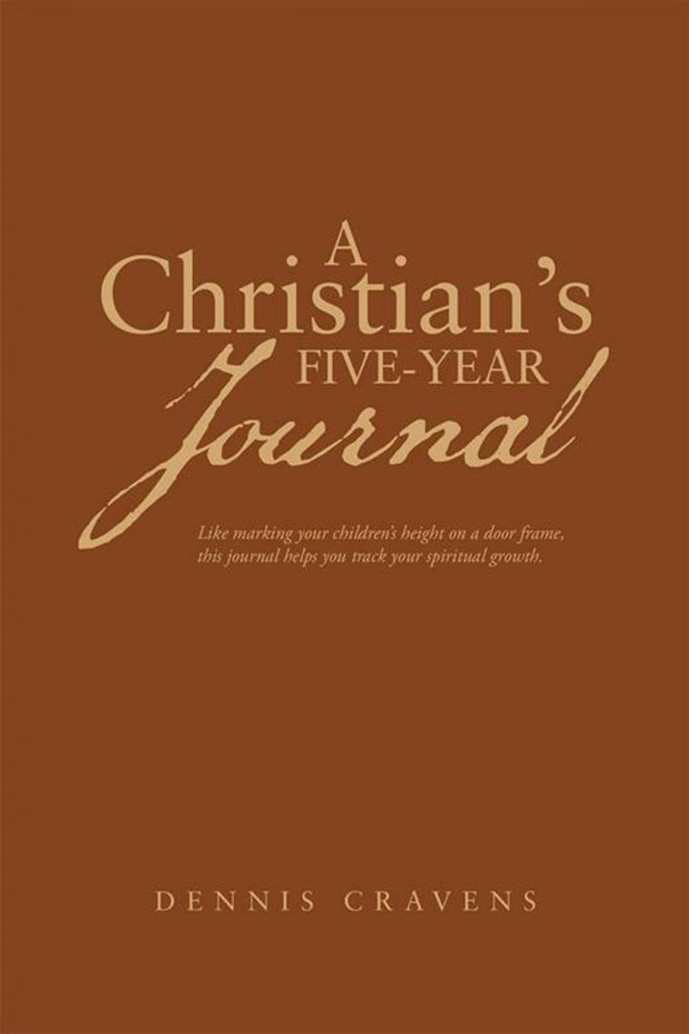 Big bigCover of A Christian’S Five-Year Journal