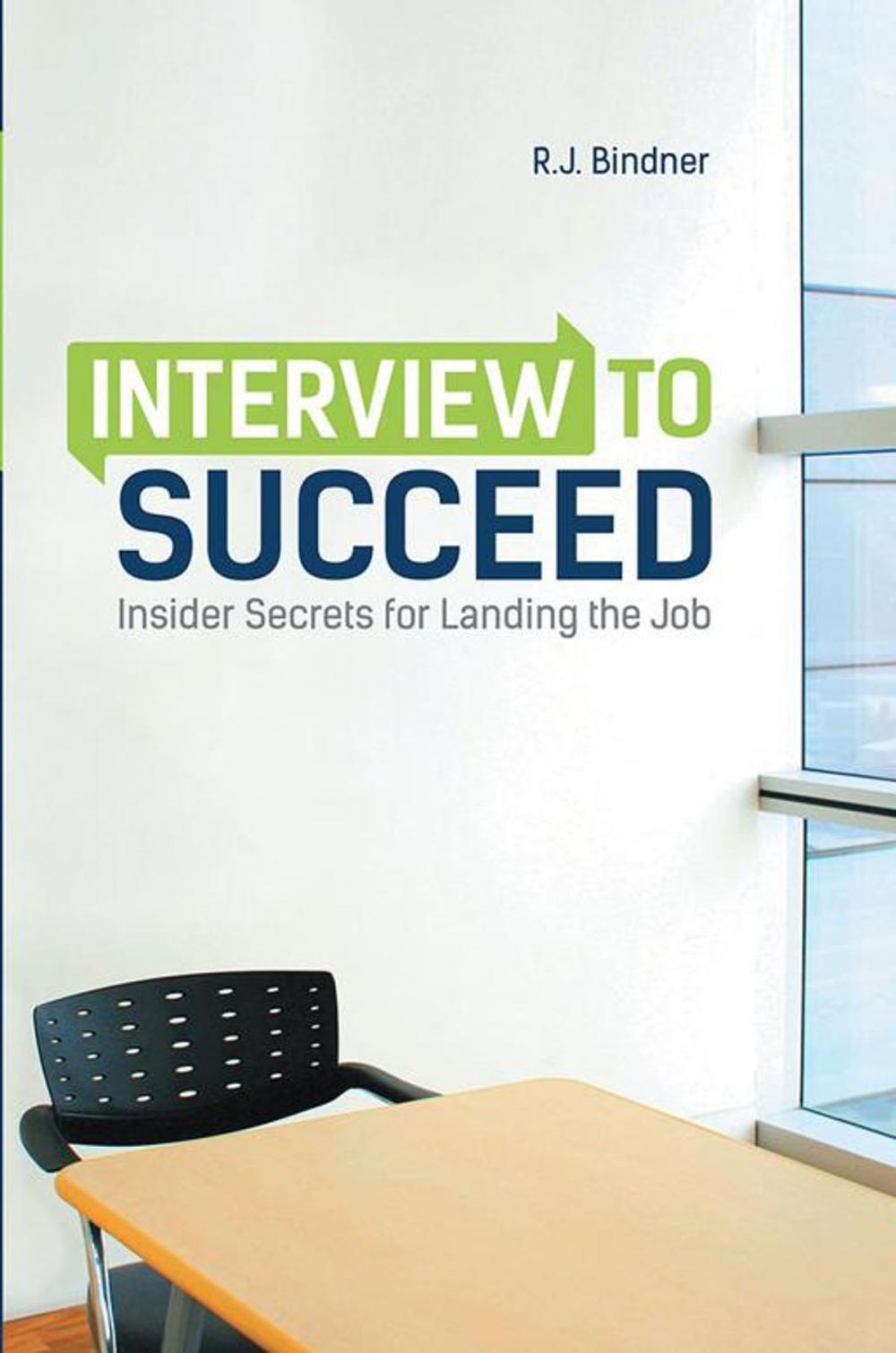 Big bigCover of Interview to Succeed