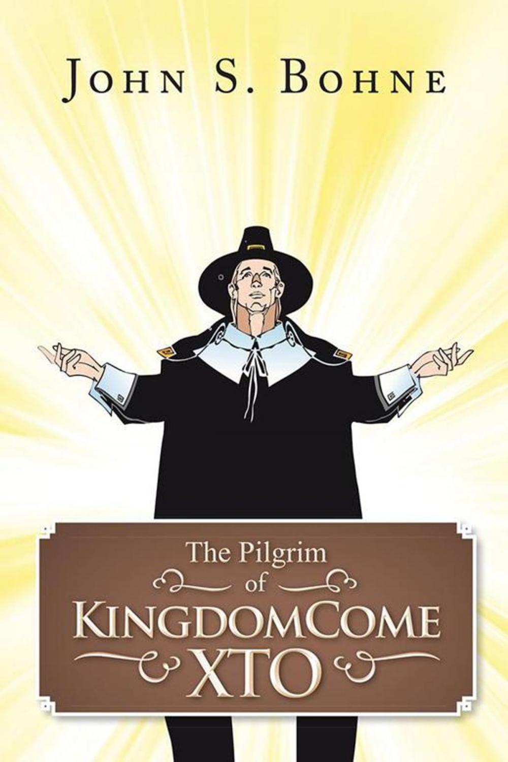 Big bigCover of The Pilgrim of Kingdomecome Xto