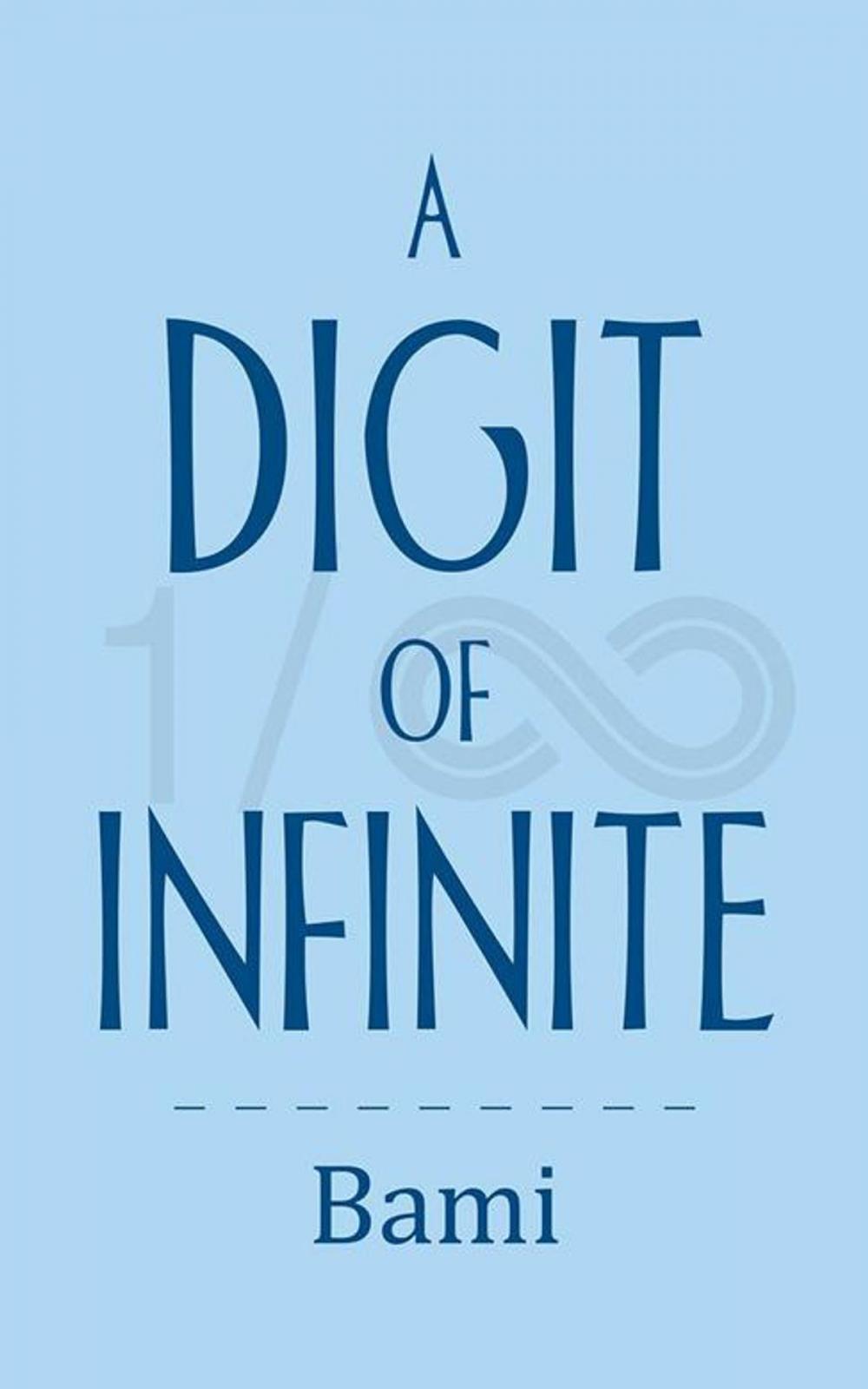 Big bigCover of A Digit of Infinite