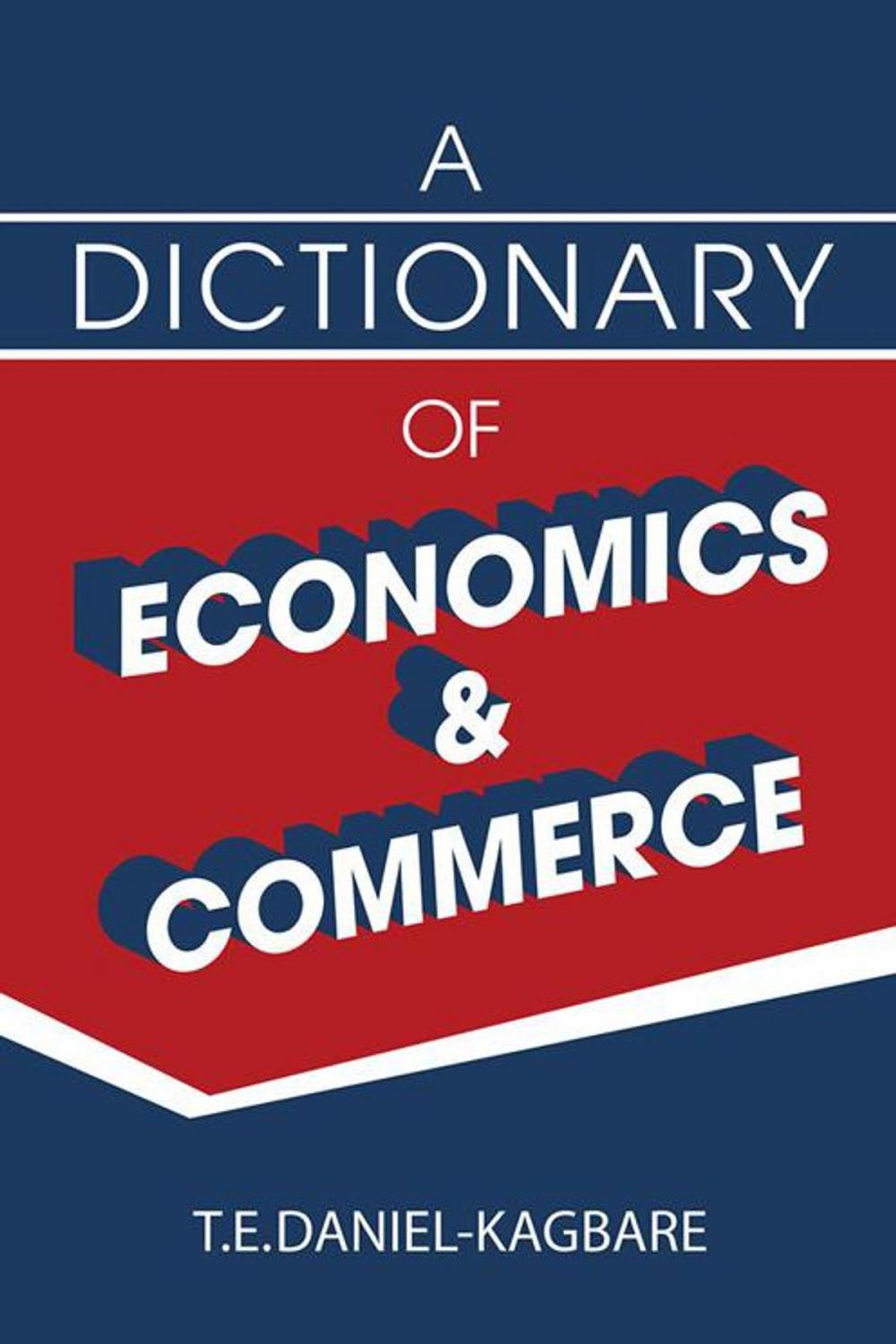 Big bigCover of A Dictionary of Economics and Commerce