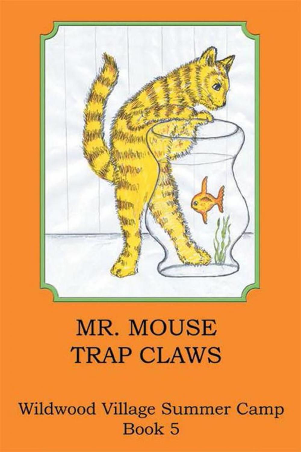 Big bigCover of Mr. Mouse Trap Claws