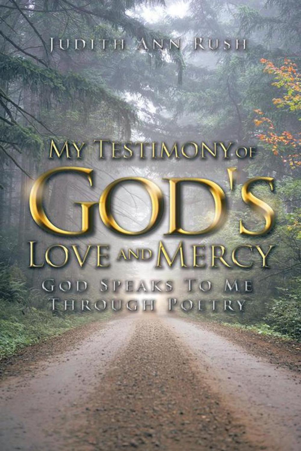 Big bigCover of My Testimony of God's Love and Mercy