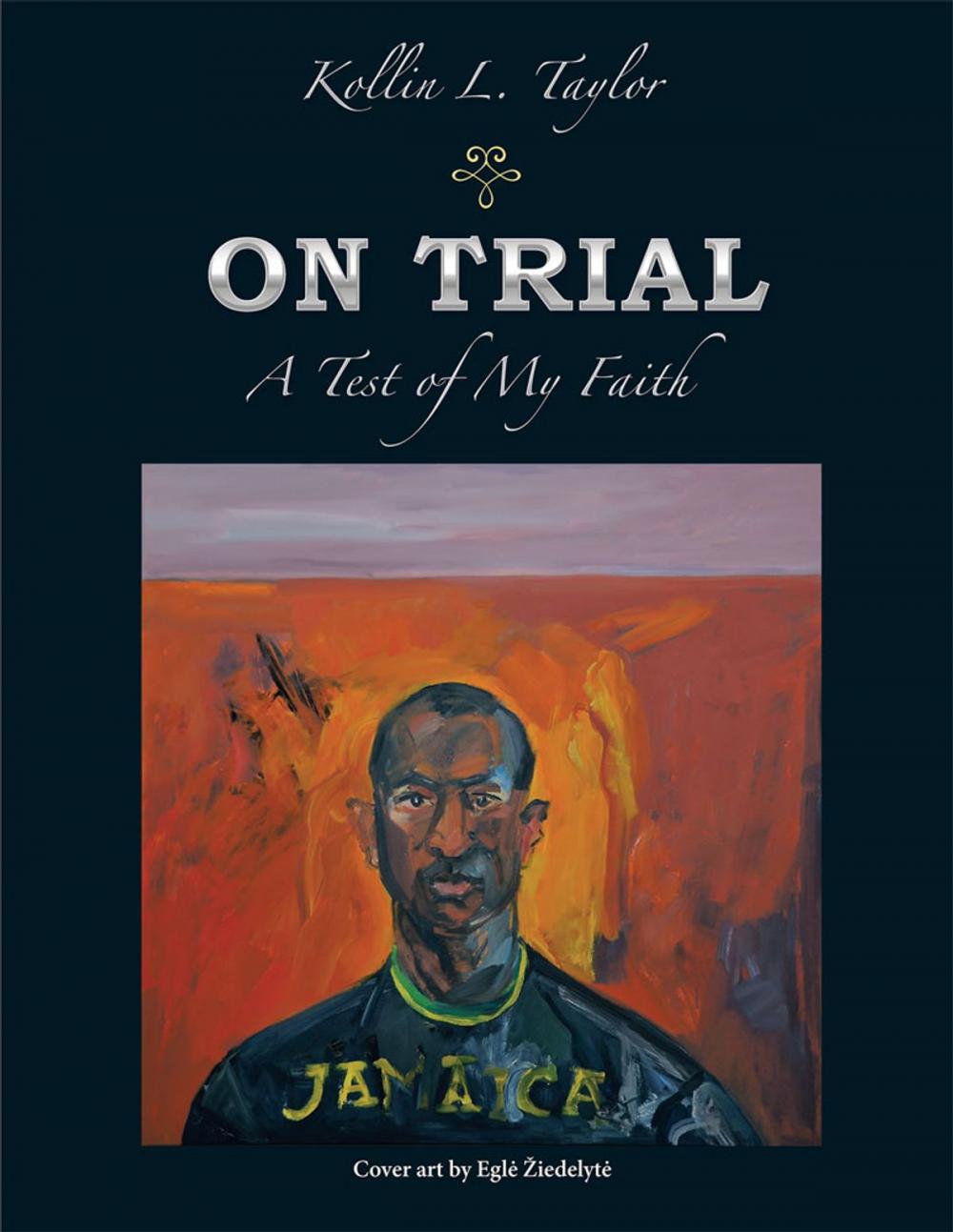 Big bigCover of On Trial: a Test of My Faith