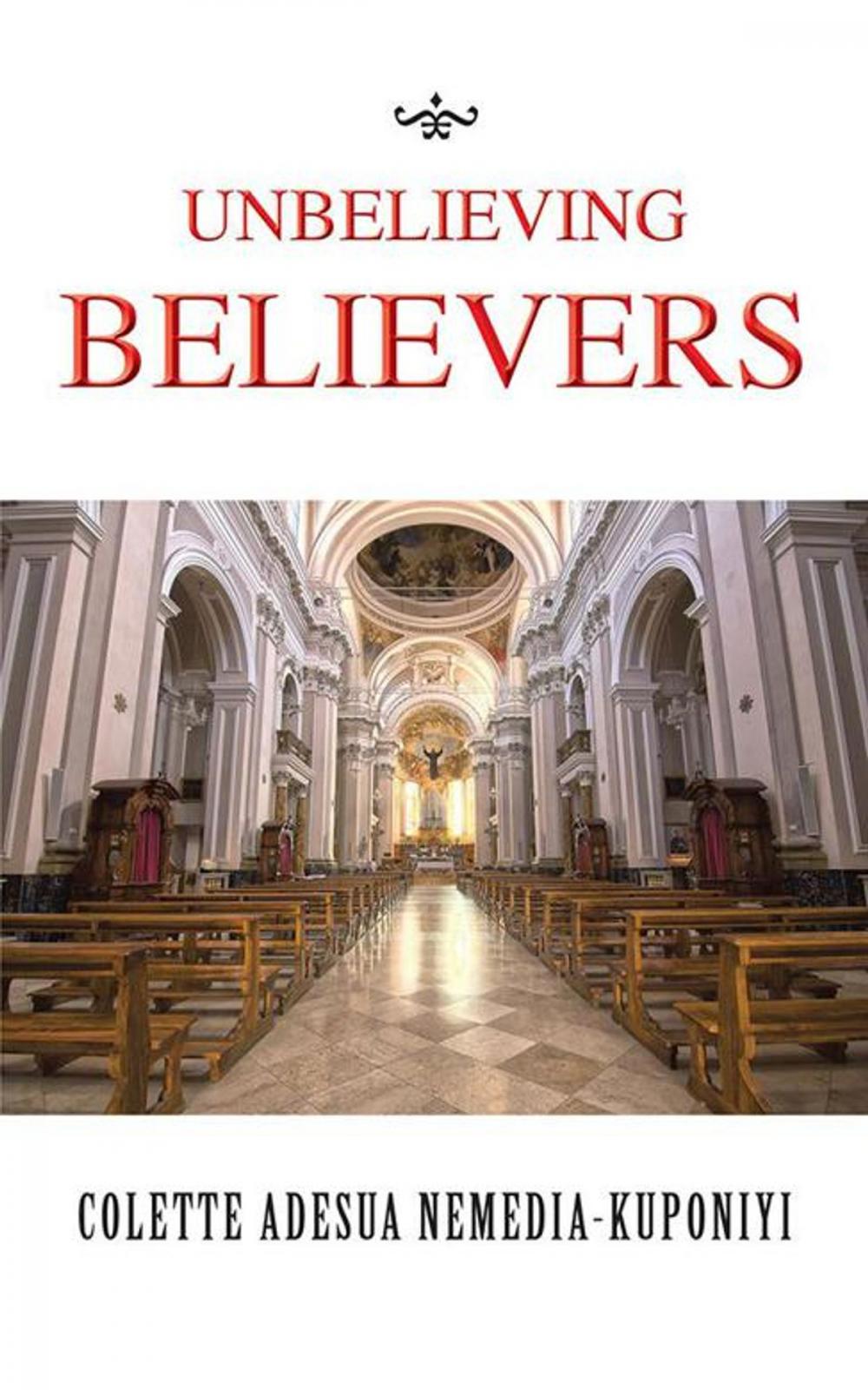 Big bigCover of Unbelieving Believers