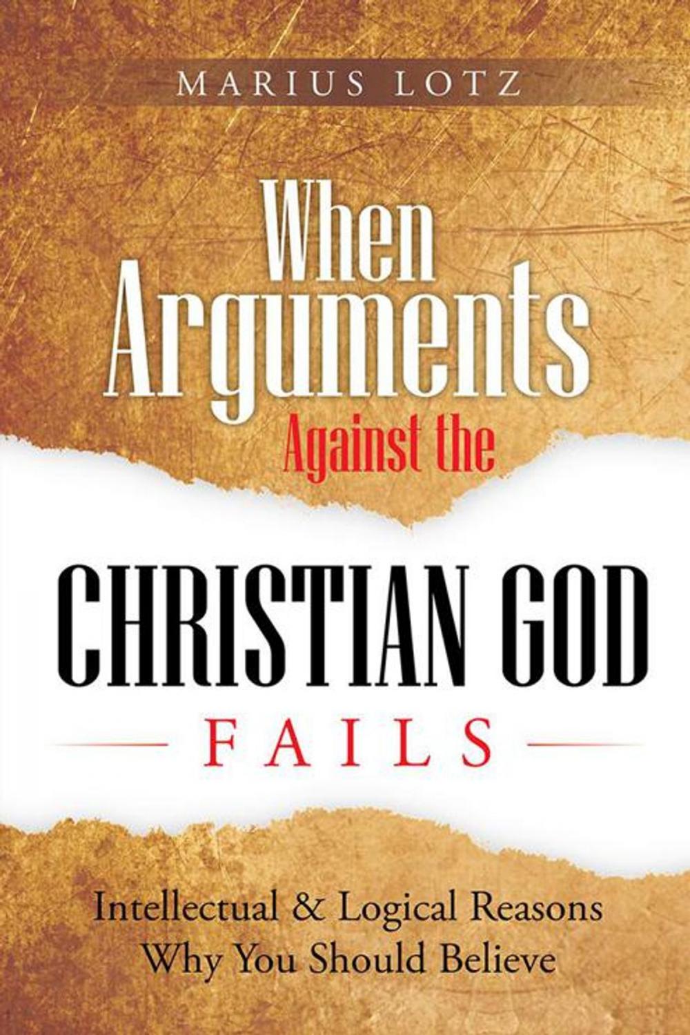 Big bigCover of When Arguments Against the Christian God Fail