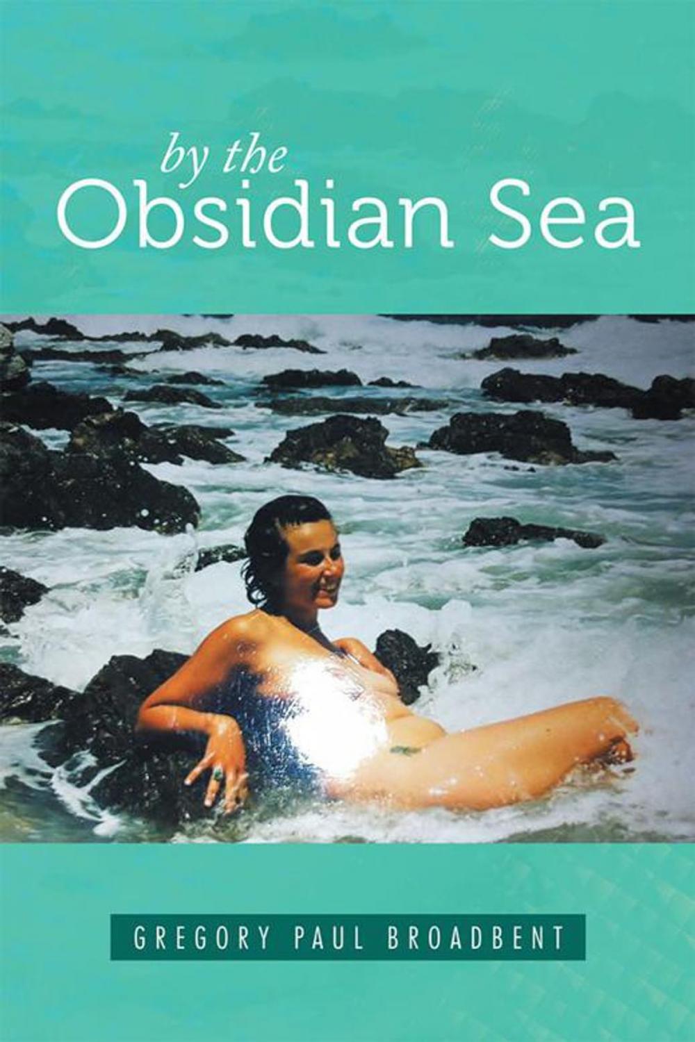 Big bigCover of By the Obsidian Sea