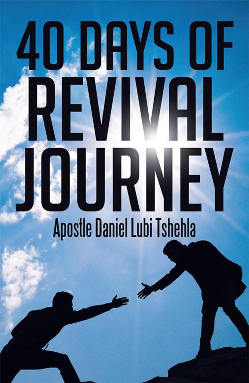 Big bigCover of 40 Days of Revival Journey