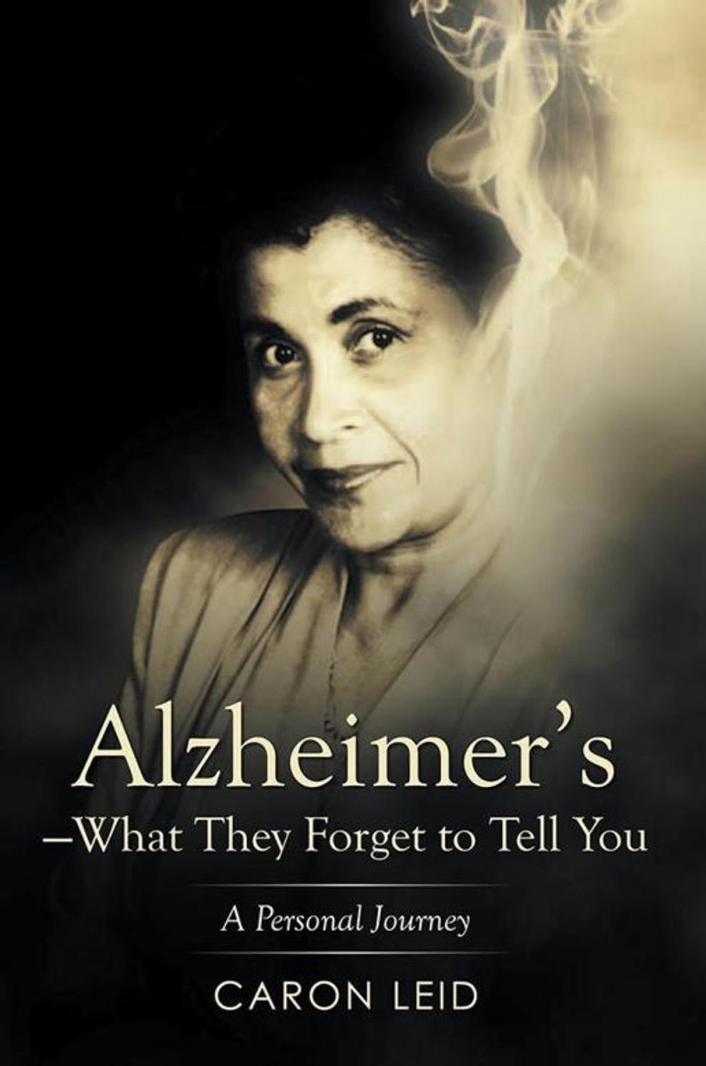 Big bigCover of Alzheimer’S—What They Forget to Tell You