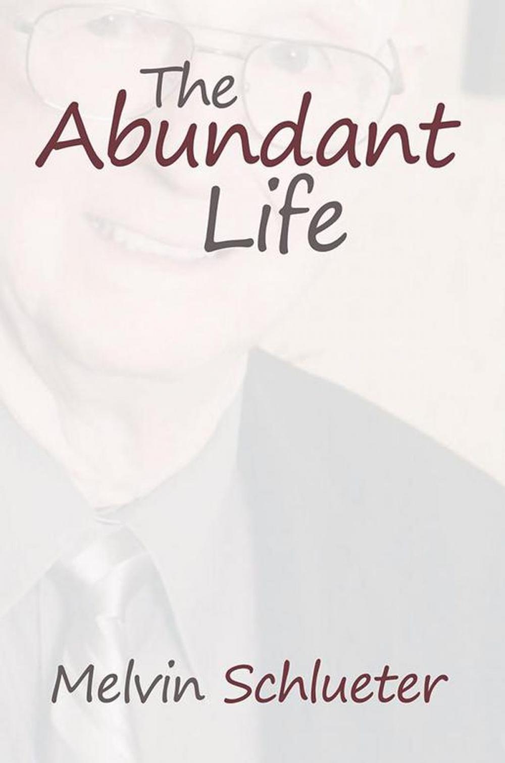 Big bigCover of The Abundant Life