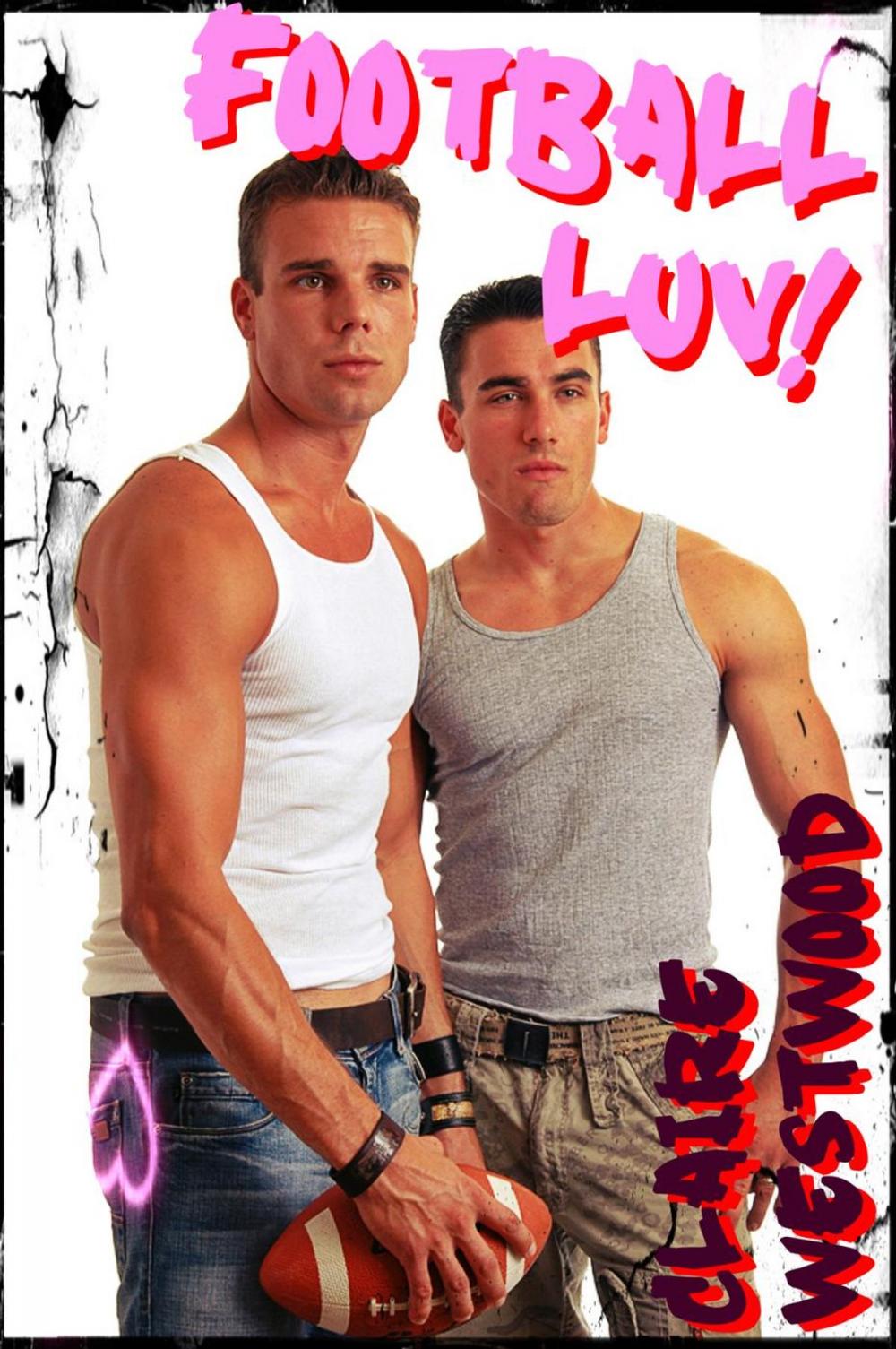 Big bigCover of Football LUV! - A MMF Threesome College erotic tale