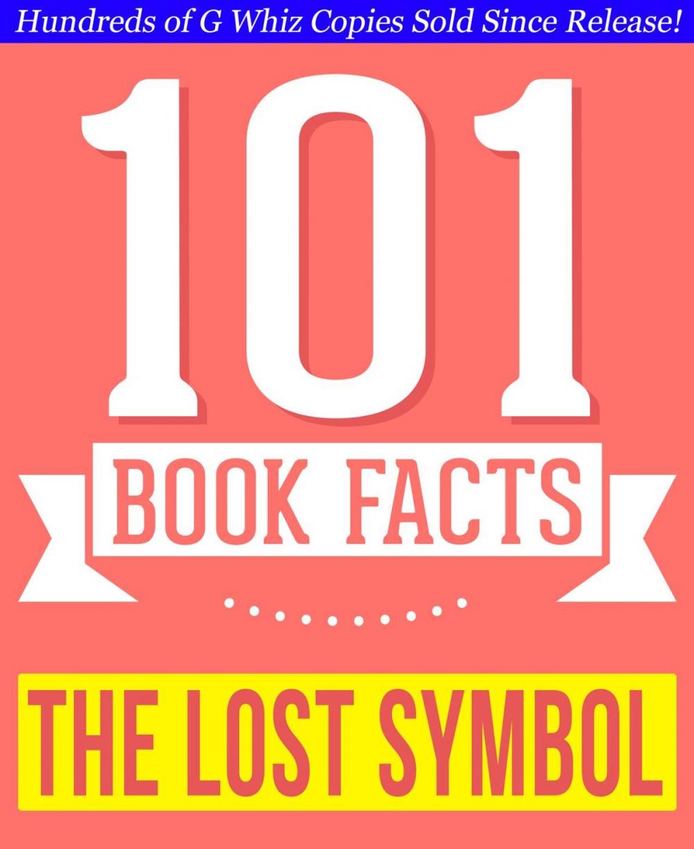 Big bigCover of The Lost Symbol - 101 Amazing Facts You Didn't Know