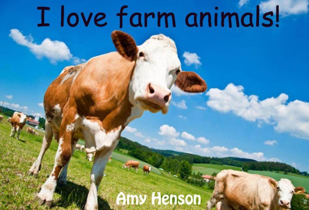 Big bigCover of I Love Farm Animals!