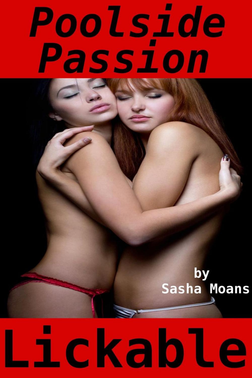 Big bigCover of Poolside Passion, Lickable (Lesbian Erotica)