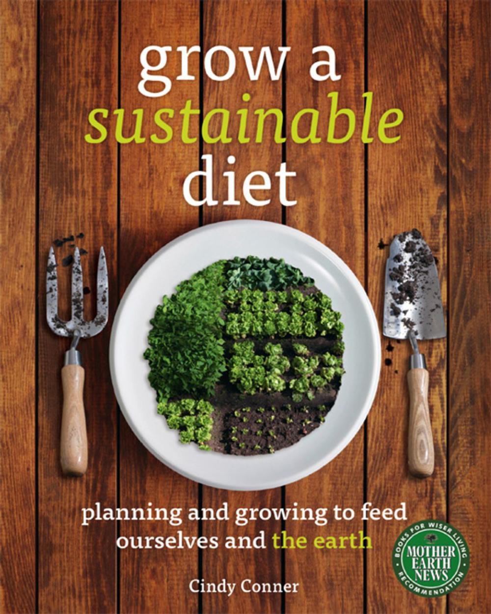 Big bigCover of Grow a Sustainable Diet