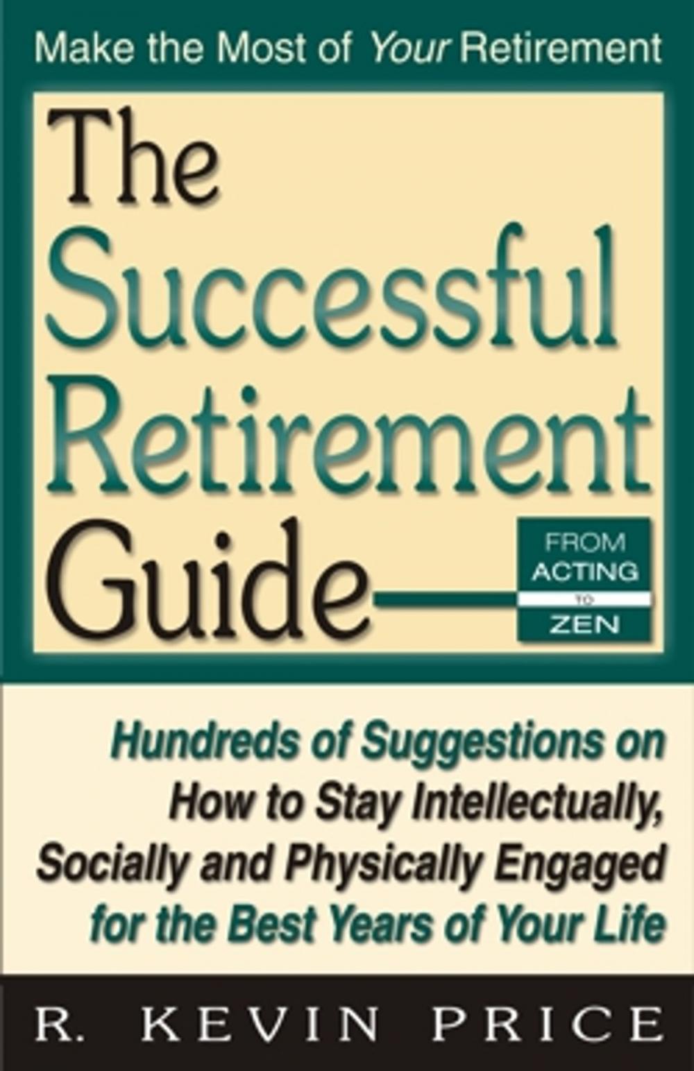 Big bigCover of The Successful Retirement Guide