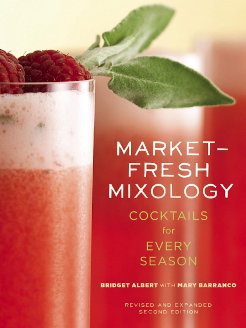 Big bigCover of Market-Fresh Mixology