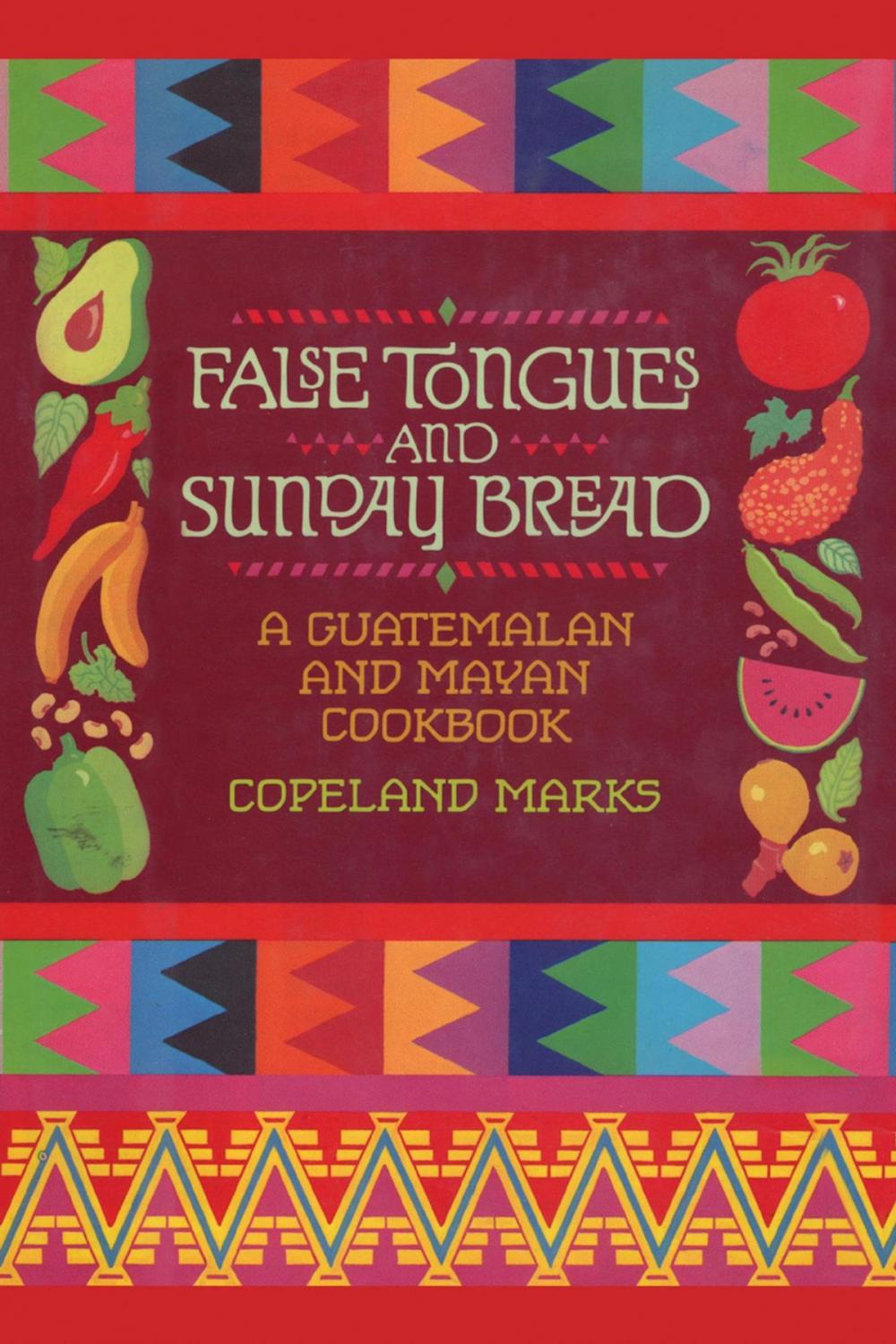 Big bigCover of False Tongues and Sunday Bread