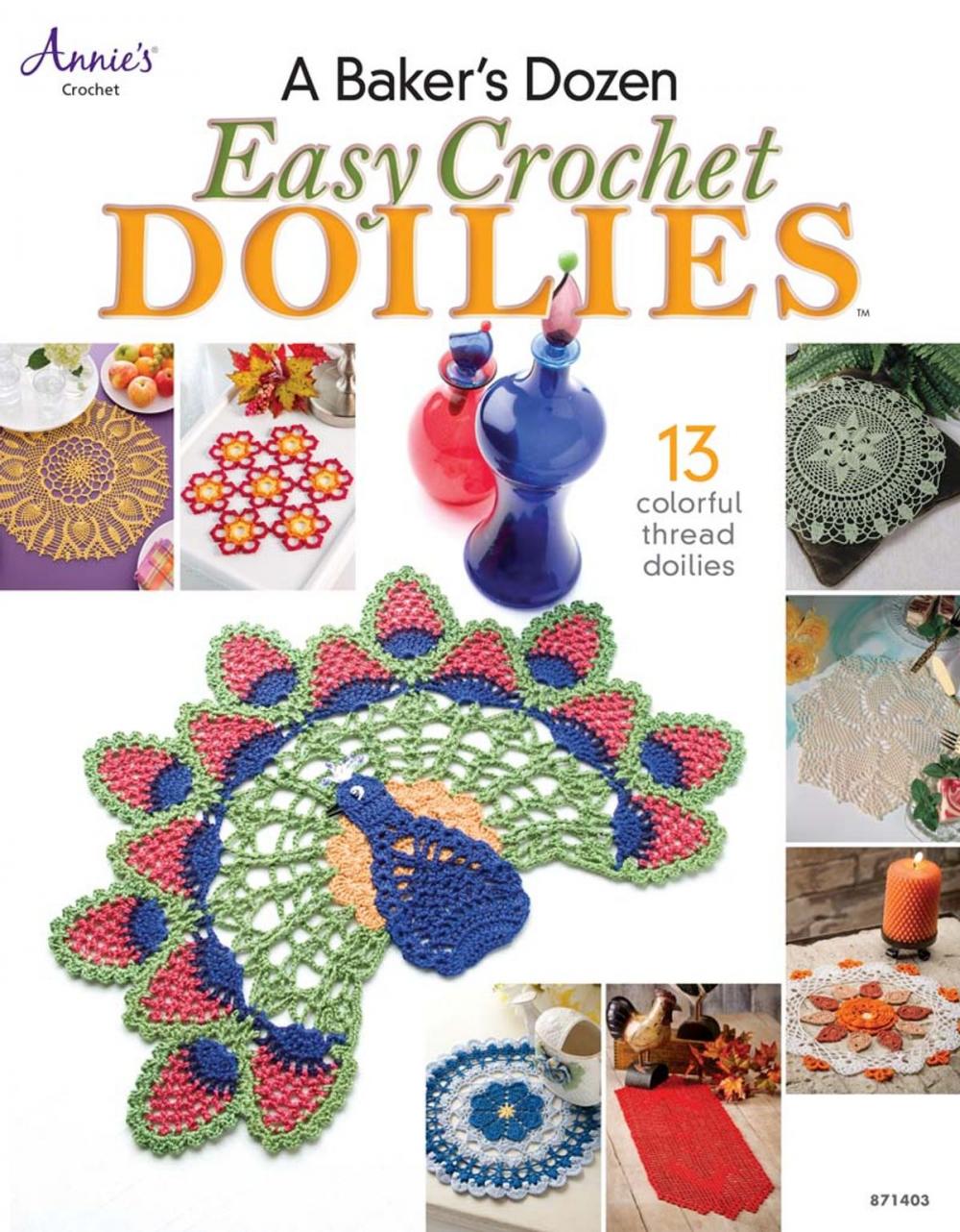 Big bigCover of A Baker's Dozen Easy Crochet Doilies