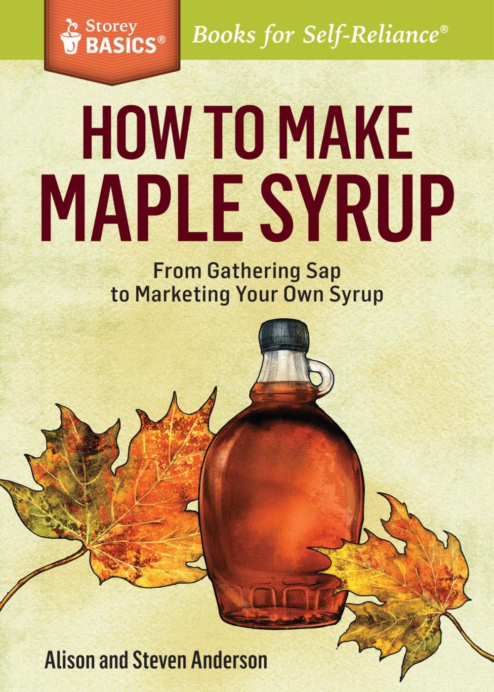 Big bigCover of How to Make Maple Syrup