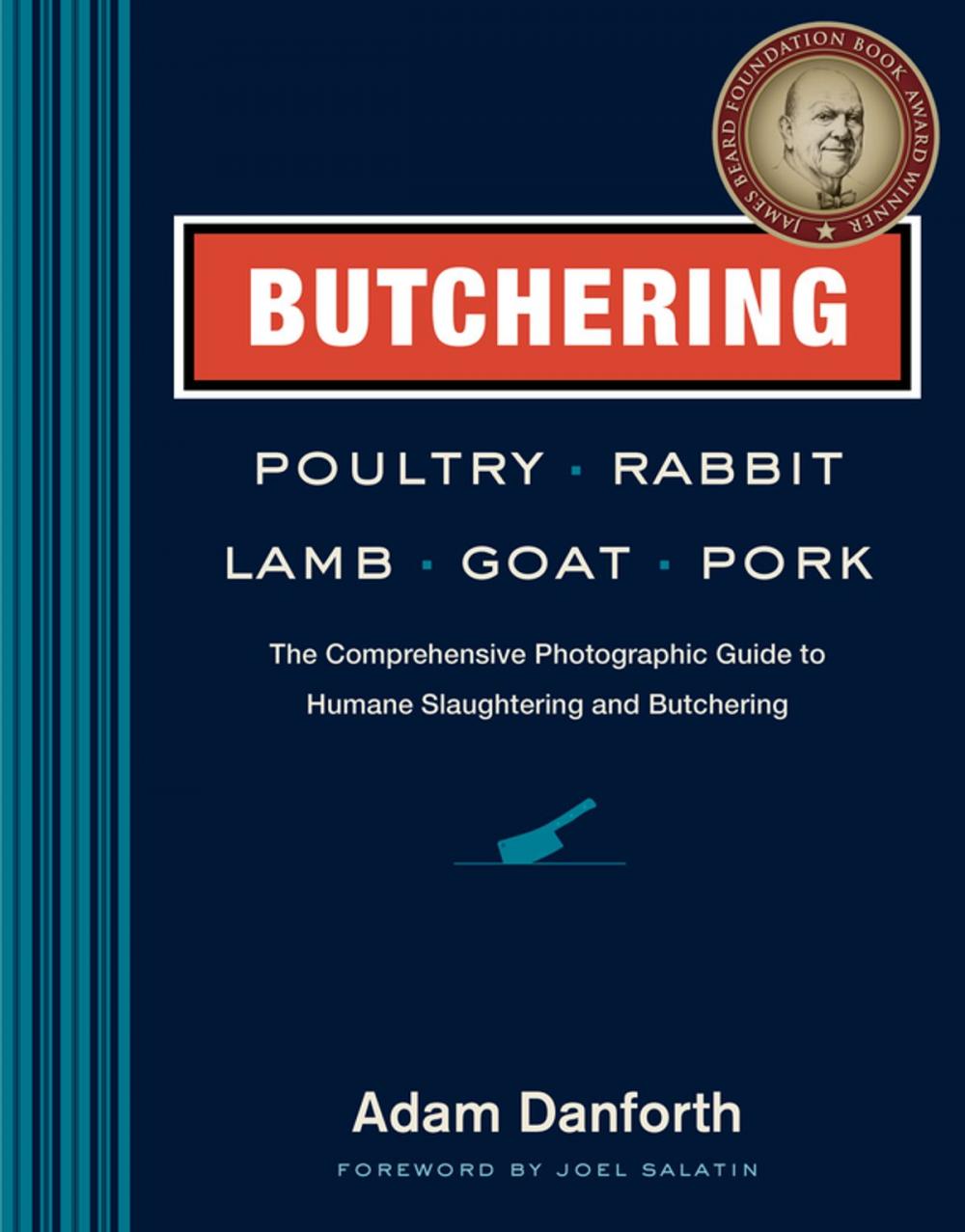 Big bigCover of Butchering Poultry, Rabbit, Lamb, Goat, and Pork