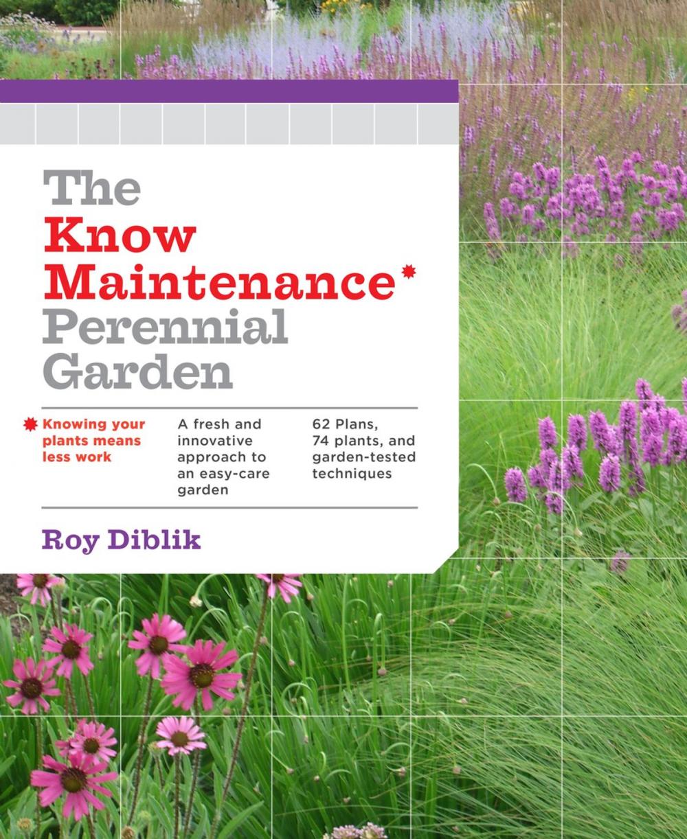 Big bigCover of The Know Maintenance Perennial Garden