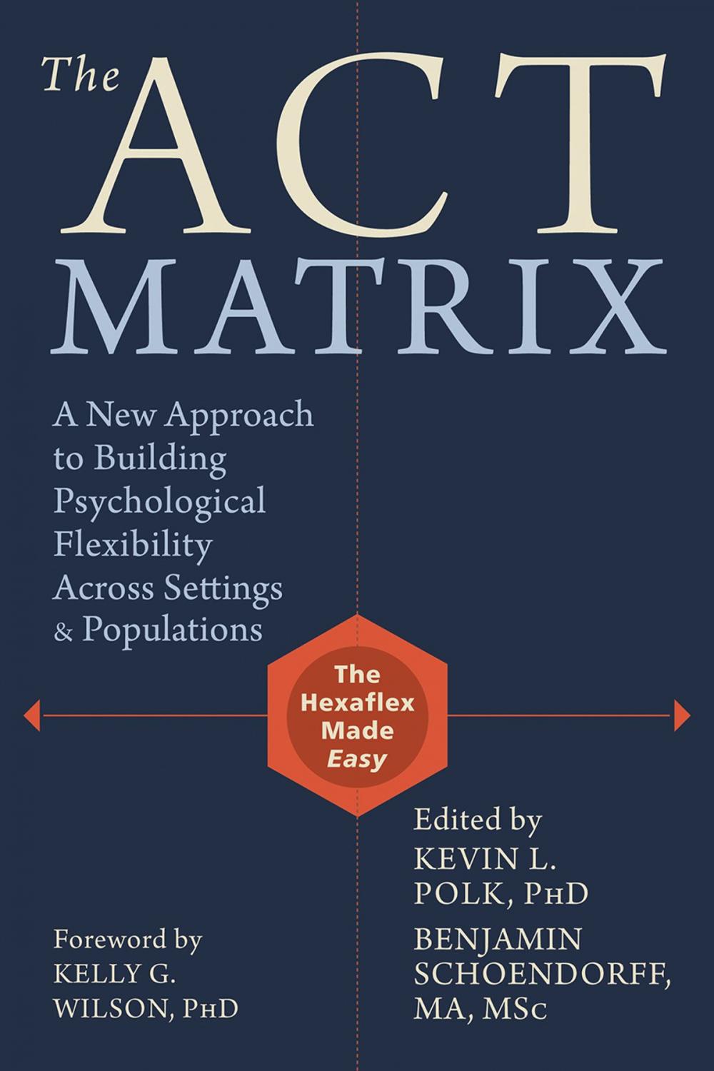 Big bigCover of The ACT Matrix