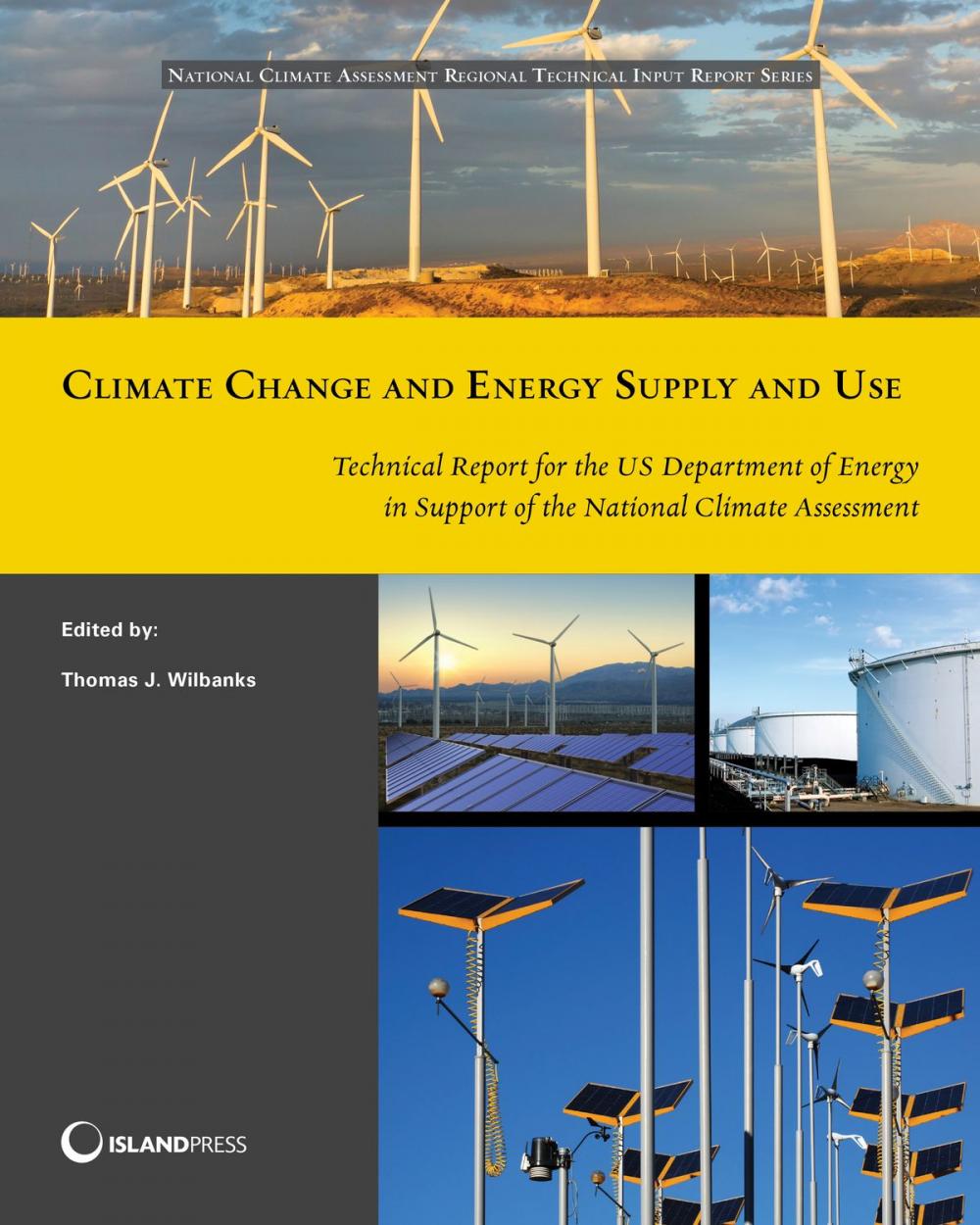 Big bigCover of Climate Change and Energy Supply and Use