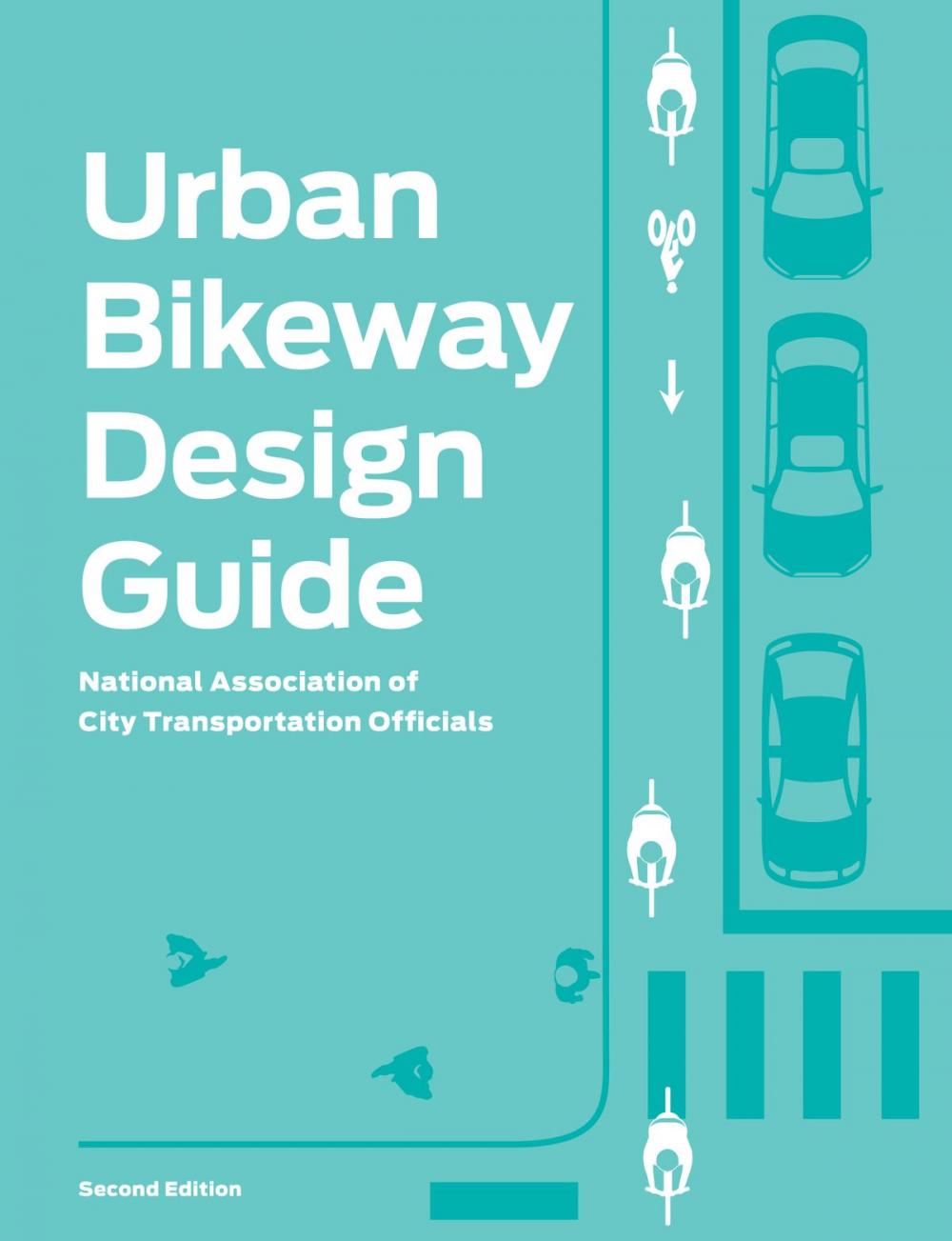 Big bigCover of Urban Bikeway Design Guide, Second Edition