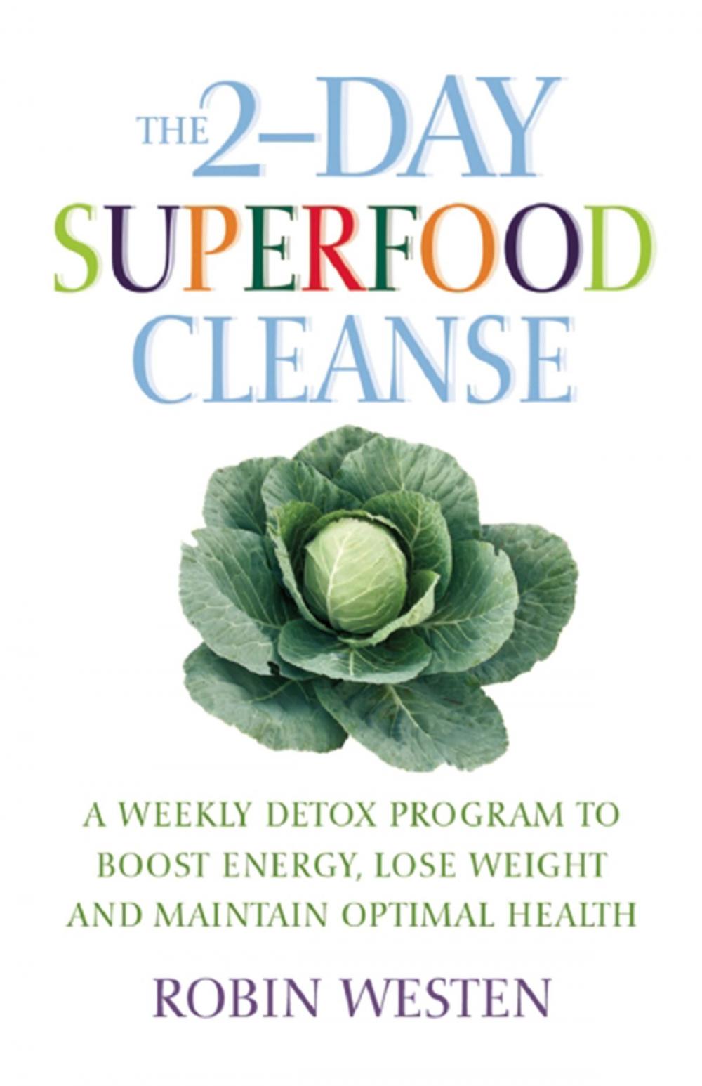 Big bigCover of The 2-Day Superfood Cleanse